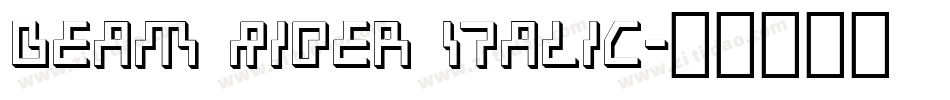 Beam Rider Italic字体转换